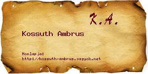 Kossuth Ambrus névjegykártya